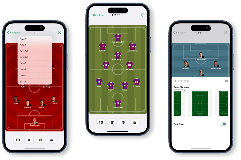 Choose your Formation. Customize the Field